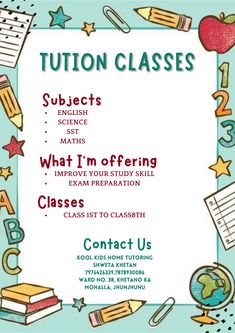 a poster with the words tuton classes on it and other school related items around it