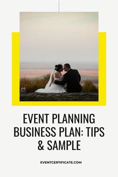 a man and woman sitting next to each other with the text event planning business plan tips & sample