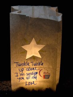 a paper bag with writing on it that says twinkle twinkle up about i'm sending you all my love