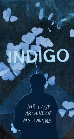 the silhouette of a man standing in front of a sign that reads indigoo, the last archive of my twenties