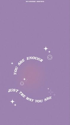 a purple background with stars and the words you are enough