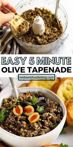 an easy 5 minute olive tapenad recipe in a white bowl with bread slices on the side