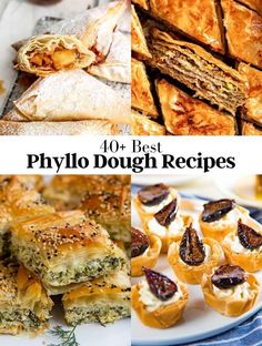 the best phylo dough recipes to bake in minutes or less, and they're delicious