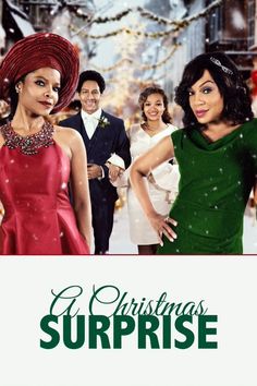 a christmas surprise movie poster with two women in red dresses and one man in green