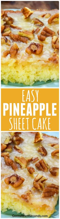 an easy pineapple sheet cake with pecans on top and the words, easy pineapple sheet cake