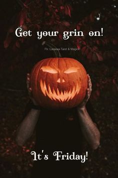 a person holding up a carved pumpkin with the words, get your grin on it's friday