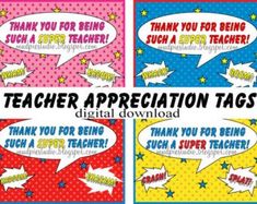 four speech bubbles with the words teacher appreciation tags