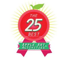 the 25 best apple art activities badge with an apple on top and sunburst above it