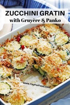 zucchini gratin with gruyre and panko