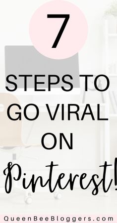 the words 7 steps to go virtual on pinterest in front of a computer