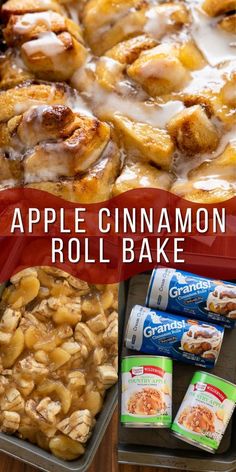 an apple cinnamon roll bake is shown with three cans of apples in the background