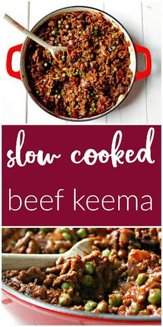 slow cooked beef keema in a red skillet with the words slow cooked beef keema