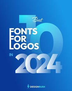 the best font for logos in 2012, designed by designrush on behance