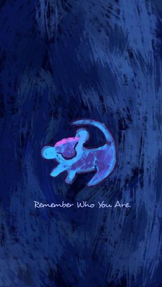 a blue and pink painting with the words remember who you are