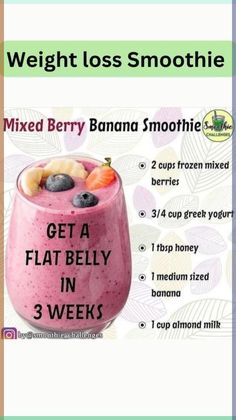 a pink smoothie in a glass with the words, get a flat belly in 3 weeks