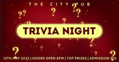 the city pub trivia night is coming to town on friday, may 28 at 11pm