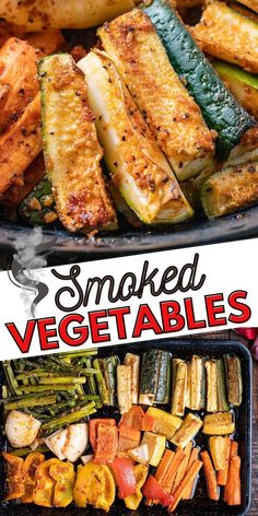 grilled vegetables with text overlay that reads smoked vegetables