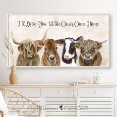 three cows standing next to each other with the words i love you like the cows come home