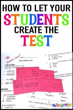 a poster with the words how to let your students create the test written on it