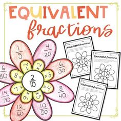 a flower with numbers on it and the words, equivalentnt fractions