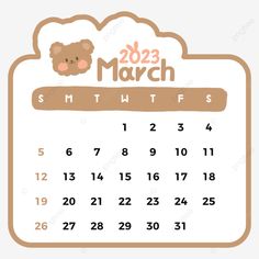 a calendar for march with a teddy bear on the front and bottom half of it