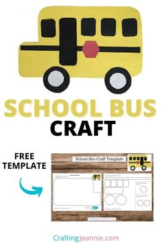 a school bus craft is shown with the words school bus craft and free printable