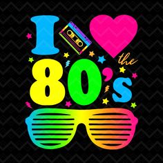 i love the 90's with sunglasses, stars and cassette tape on black background