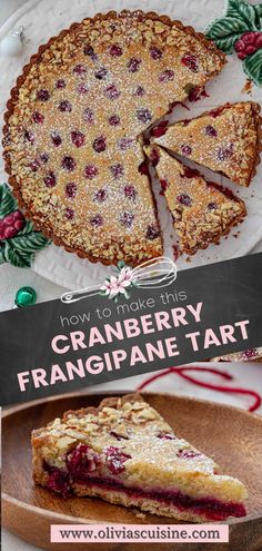 cranberry franigiane tart on a plate with a piece cut out