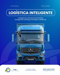 a blue truck with the words logistica inteliligente on it