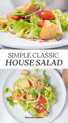 two plates with salads on them and the words simple classic house salad