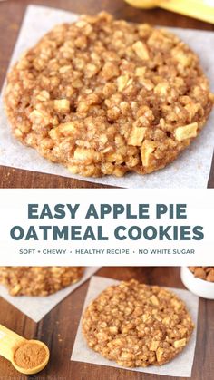 an easy apple pie oatmeal cookies recipe is shown with the title above it