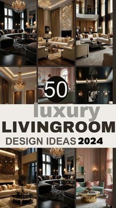 there are many different living room designs in this photo collage with the words 50 luxury living room design ideas 2012