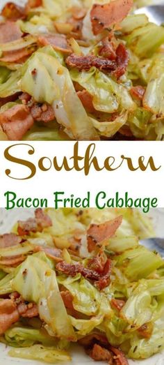 this is an image of bacon and cabbage salad with the title above it in two separate images