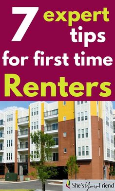 an apartment complex with text overlay that reads seven expert tips for first time renters Getting Your First Apartment, Rent Me, 1st Apartment, Sell Your House Fast, Selling Your House, The Nest, First Apartment