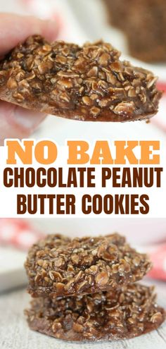 no bake chocolate peanut butter cookies are stacked on top of each other with the words, no bake chocolate peanut butter cookies