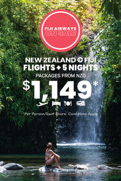 a woman sitting in the water next to a waterfall with text that reads fiji airways on sale