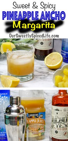 the ingredients to make pineapple and spicy margaritas are shown in this collage