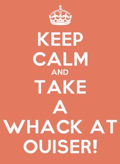 the words keep calm and take a whack at ouser