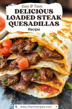 an easy and tastyly loaded steak quesadilla recipe is shown in the foreground