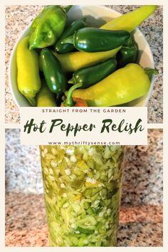 green beans and peppers in a jar with text overlay reading straight from the garden hot pepper relish