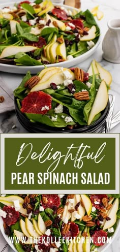 two plates filled with spinach salad on top of a white tablecloth and the words delightful pear spinach salad