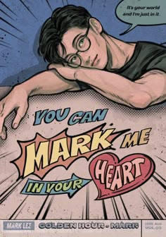 a man laying on top of a bed in front of a comic book cover that reads, you can mark me in your heart