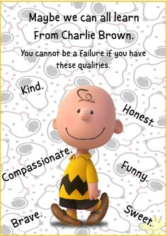 a charlie brown poster with some words on it