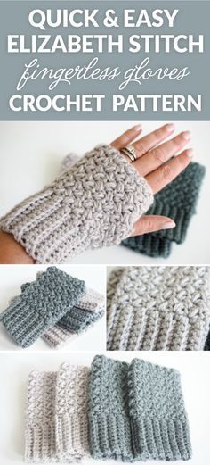 crocheted fingerless gloves with text that reads quick and easy elizabeth stitch fingerless gloves