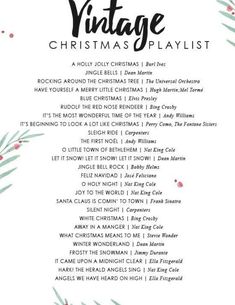 an old fashioned christmas playlist with the words, vintage christmas playlist on it