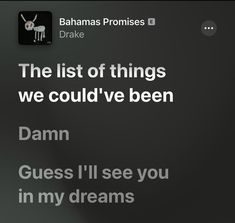 the list of things we could't be seen in my dreams is displayed on an iphone