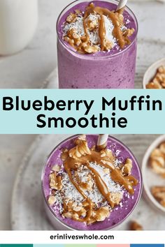 blueberry muffin smoothie in a glass topped with nuts