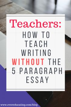 a notebook and pen on top of a table with the words teachers how to teach writing without