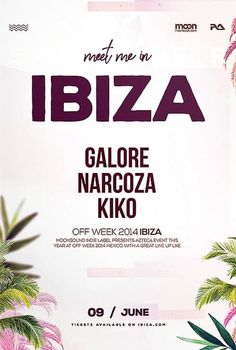 the poster for ibiza is displayed in front of palm trees and other tropical plants