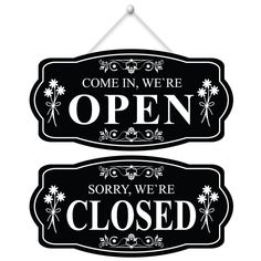 two signs that say open and closed